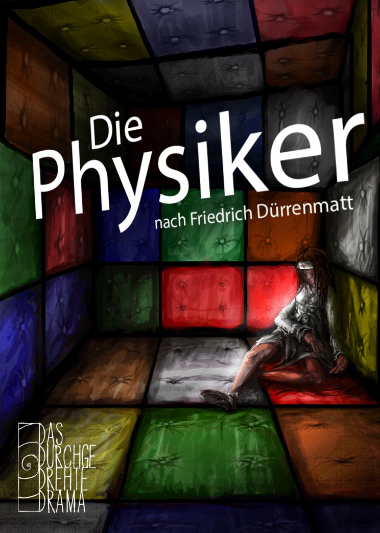 Die Physiker : Das DurchgeDrehte Drama